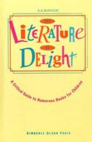 The Literature of Delight