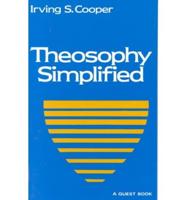 Theosophy Simplified