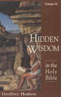 Hidden Wisdom in the Holy Bible, Volume 2
