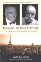 In Search of P.D. Ouspensky