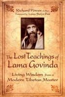 The Lost Teachings of Lama Govinda