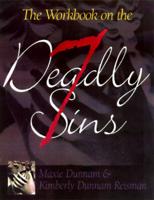 The Workbook on the 7 Deadly Sins