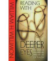 Reading With Deeper Eyes