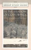 In the Shadow of God's Wings