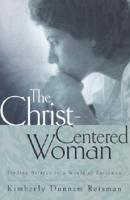 The Christ-Centered Woman