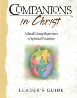 Companions in Christ. Leader's Guide