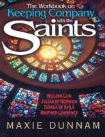 The Workbook on Keeping Company With the Saints