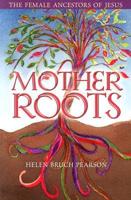 Mother Roots