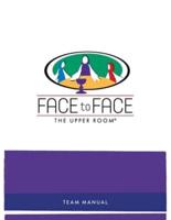 Face to Face Team Manual