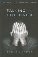 Talking in the Dark