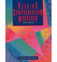 Reading Comprehension Workshop Spectrum Se 95C