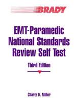EMT-Paramedic National Standards Review Self Test