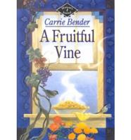 Miriam's Journal Series : A Fruitful Vine, a Winding Path, a Joyous Heart, a Treasured Friendship, a Golden Sunbeam