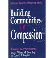 Building Communities of Compassion