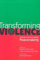 Transforming Violence