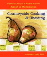Countryside Cooking & Chatting