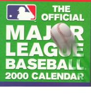 The Official Major League Baseball 2000 Calendar
