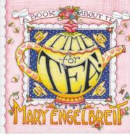 Time for Tea With Mary Engelbreit!