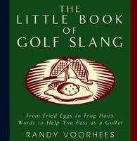 The Little Book of Golf Slang
