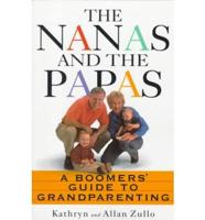 The Nanas and the Papas