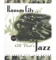 Kansas City...and All That's Jazz