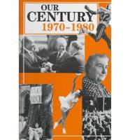 Our Century: 1980-1990