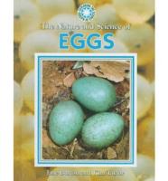 The Nature and Science of Eggs