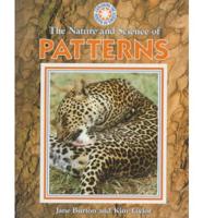 The Nature and Science of Patterns