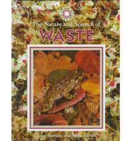 The Nature and Science of Waste