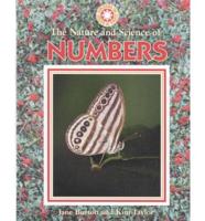 The Nature and Science of Numbers