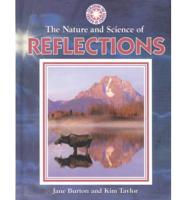 The Nature and Science of Reflections