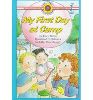 My First Day at Camp