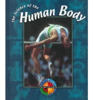 The Science of the Human Body