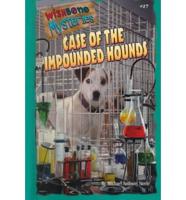 Case of the Impounded Hounds