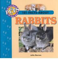 101 Facts About Rabbits