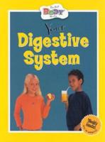 Your Digestive System