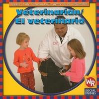 Veterinarian / El Veterinario