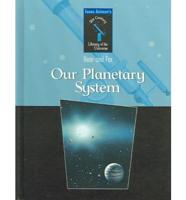 Our Planetary System