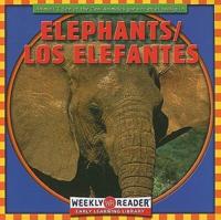 Elephants / Los Elefantes