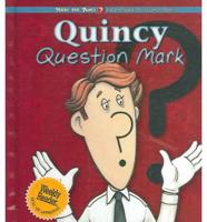 Quincy Question Mark