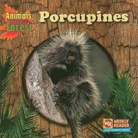 Porcupines