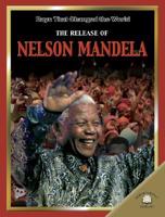 The Release of Nelson Mandela