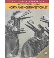 Native Tribes of the North and Northwest Coast