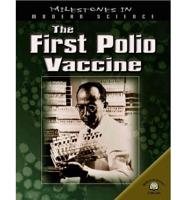 The First Polio Vaccine