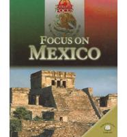 Focus on Mexico