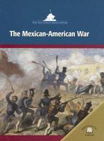 The Mexican-American War