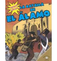 La Batalla De El Álamo (The Battle of the Alamo)