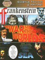 Science Fiction & Fantasy (Frankenstein/ War of the Worlds/ 20,000 Leagues Under the Sea)