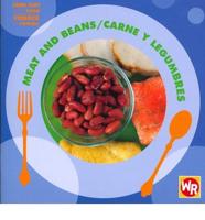 Meat and Beans / Carne Y Frijoles