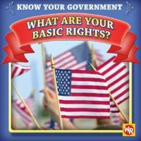 What Are Your Basic Rights?